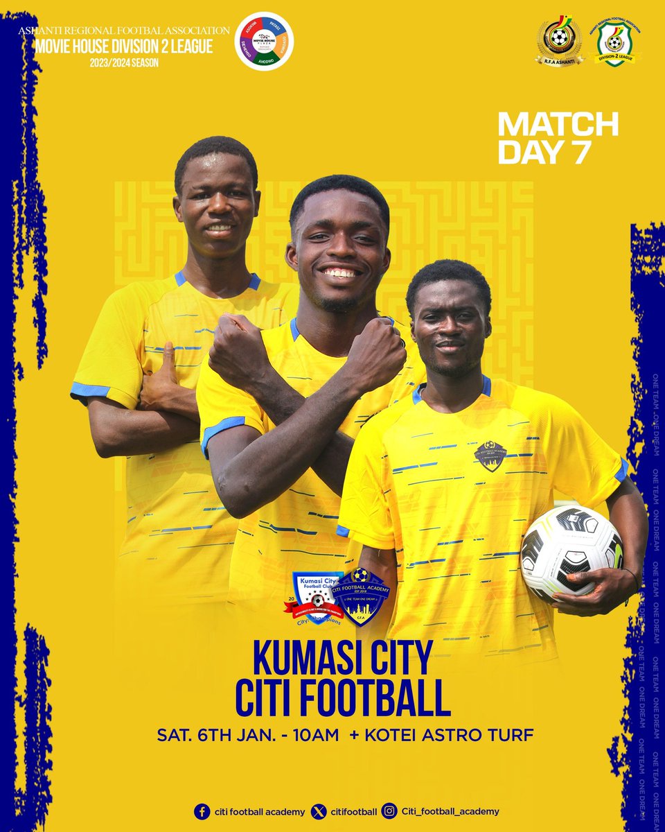 citifootball's tweet photo. 𝗡𝗲𝘅𝘁 🆙

🆚 Kumasi City
📆 Saturday 6th January 
⏰ 10 am
🏟️ Kotei Astro Turf

🟡🔵 #OneTeamOneDream https://t.co/85pqkDpZyA