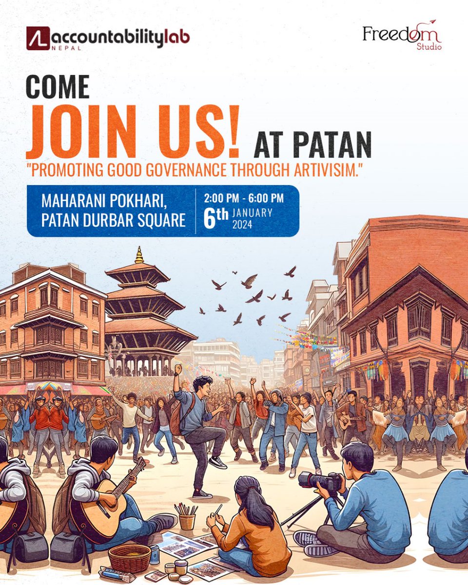 accountlabnp's tweet photo. Let’s gather together at Patan Durbar Square tomorrow, January 6th, 2024, to promote good governance through #Artivism! We guarantee you that you will have lots of fun there. See you all tomorrow! #IntegrityIcon #10yearsofbuildingintegrity @freedomstudioo https://t.co/halFYLNvqk