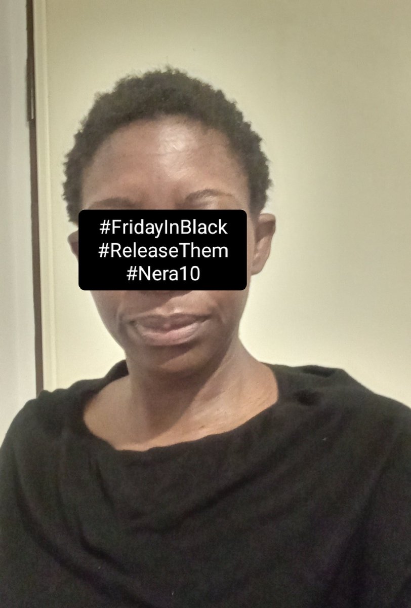 #FridayInBlack for #Nera10 abducted in #Nigeria and refouled to #Cameroon.  #incomunicado detention then sentenced to Life imprisone imprisonment. We demand #Justice4Nera10 and release of all political prisoners.  
@hrw
 @UNHumanRights
  @AmnestyWARO