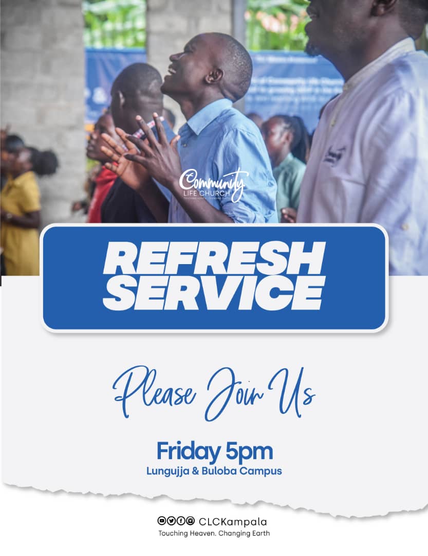 It is the first Friday of the Year. 🔥⤵️

The first Refresh Service of the year 😌🙏

A refreshing atmosphere filled with power and prayer awaits you, this evening at 5PM.

#RefreshFridays
#CLCKampala