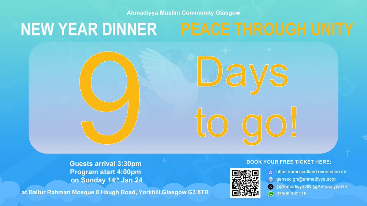 Ahmadiyya Muslim Community in #Glasgow invites all to it's annual New Year Dinner which will take place at the Baitur Rahman Mosque ⏱️Sunday January 14,24 at 15:30 🗒️Theme: Peace through Unity Please register your interest at amcscotland.eventcube.io #NewYear2024 #Voiceforpeace