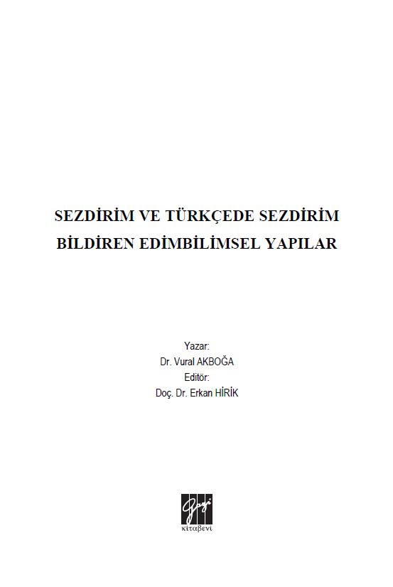 Nevşehir Hacı Bektaş Veli Üniversitesi akademisyenlerinden Dr. Vural Akboğa’nın “Sezdirim ve Türkçede Sezdirim Bildiren Edimbilimsel Yapılar” adlı çalışması Gazi Kitabevi aracılığıyla yayımlandı. Dr. Vural Akboğa'yı tebrik eder, çalışmanın alana katkı sağlamasını dilerim.  ✨💥