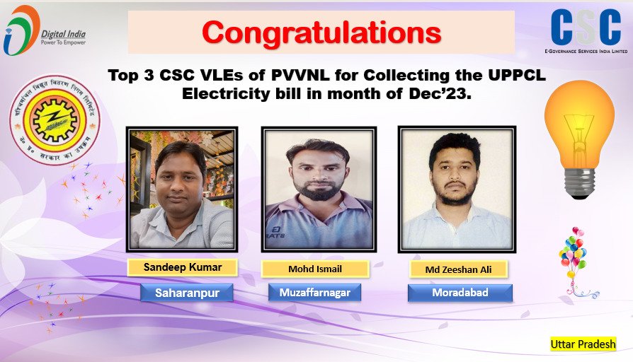 Congratulations💐to the top 3 CSC_VLEs of PVVNL DISCOM for highest amount of electricity bill collection in UPPCL Rural &amp; Urban in month of Dec'23
<a href="/rkmishra011/">Rajesh Mishra</a> <a href="/CSCegov_/">CSCeGov</a> <a href="/CSCUttarPradesh/">CSC Uttar Pradesh</a>