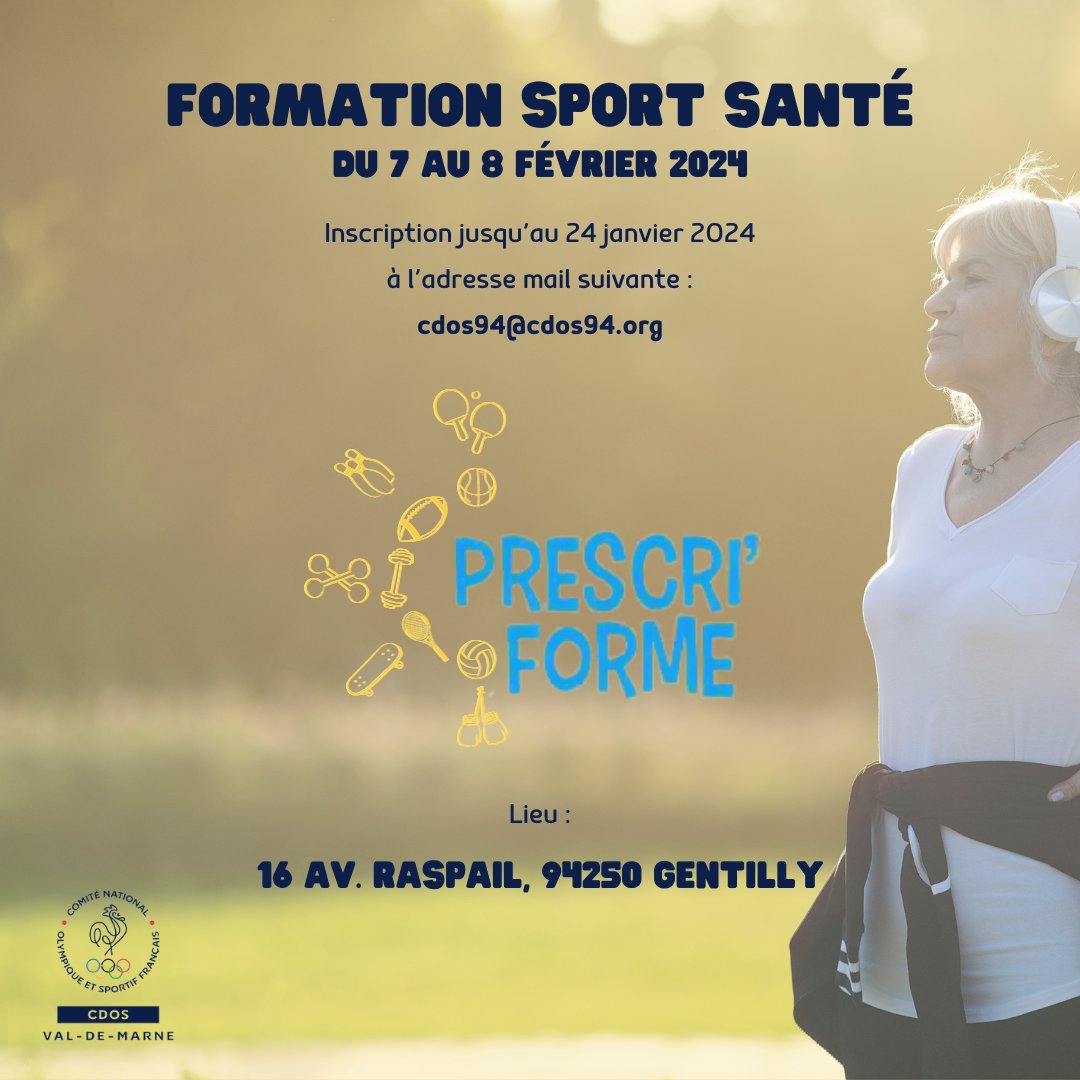 cdos94's tweet image. 📣RAPPEL ! Formation Sport Santé Prescri'Forme duCDOS 94 ! 👩‍⚕️

🗓️ 7-8 Fév 2024 | 
📍Maison des sports, GENTILLY 94250 💰 €150 (Associations) | €180 (Indépendants)
📧 Inscriptions avant le 24 Janv 2024 : 𝐜𝐝𝐨𝐬𝟗𝟒@𝐜𝐝𝐨𝐬𝟗𝟒.𝐨𝐫𝐠
Infos &amp;amp; Programme ⬇️
#FormationSportSanté