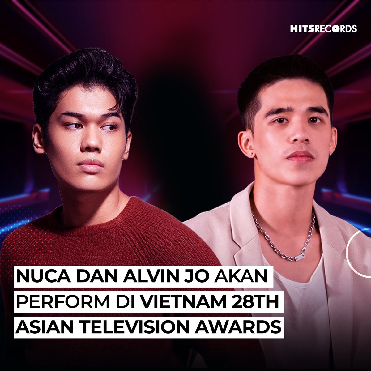 HITSRec's tweet photo. Surprise Surprise🔥🥳 woww @RajaGiannuca dan @alvinxjo akan perform dan mengisi acara di 28th Asian Television Awards, Vietnam! Semakin tak sabar menunggu penampilan mereka! Catat dan set reminder kalian yaa🤩
#hitsrecords #nuca #alvinjo #vietnam https://t.co/tbBLrk4S1V