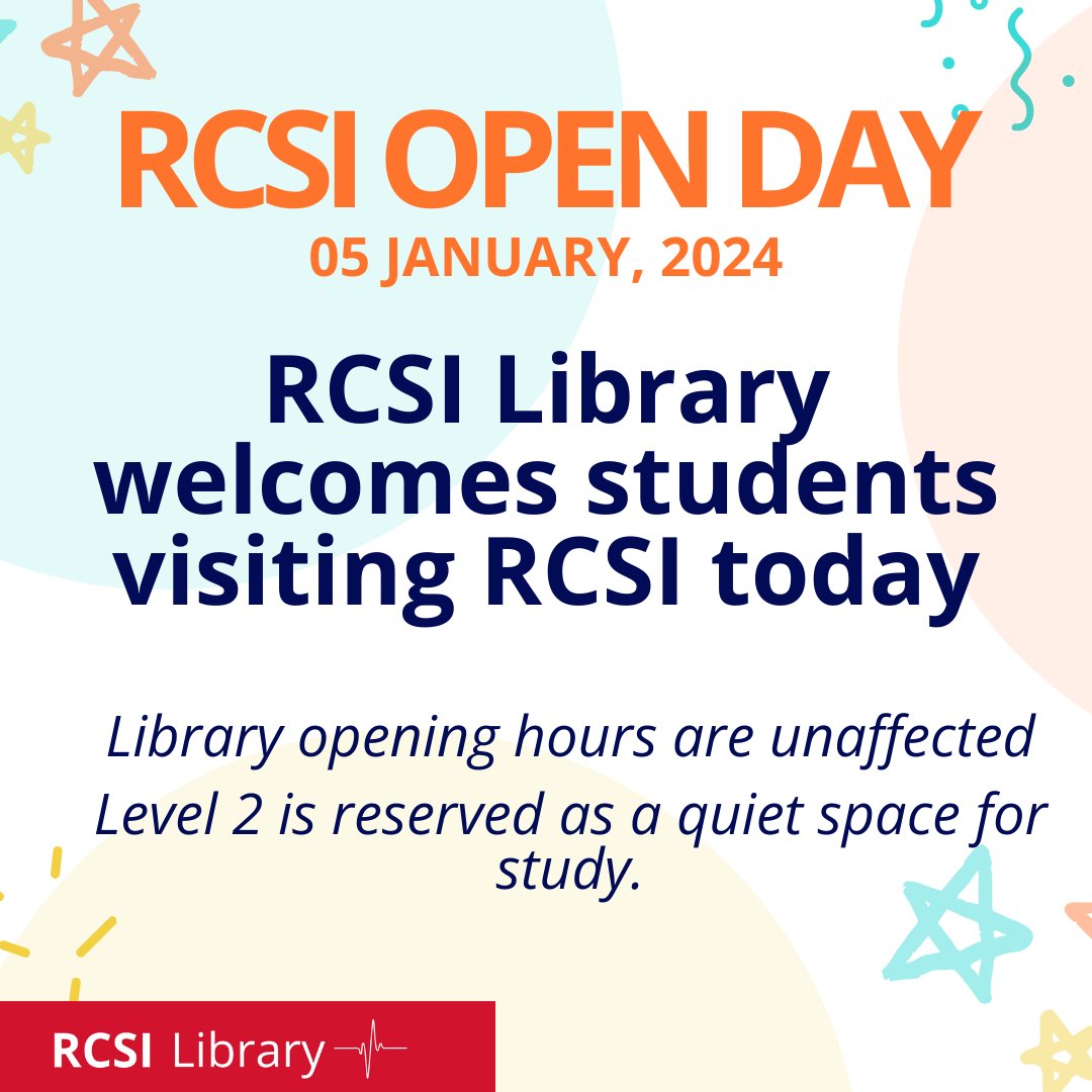 RCSI Open Day RCSI Library welcomes students visiting RCSI today. Library opening hours are unaffected and Level 2 is available for quiet study