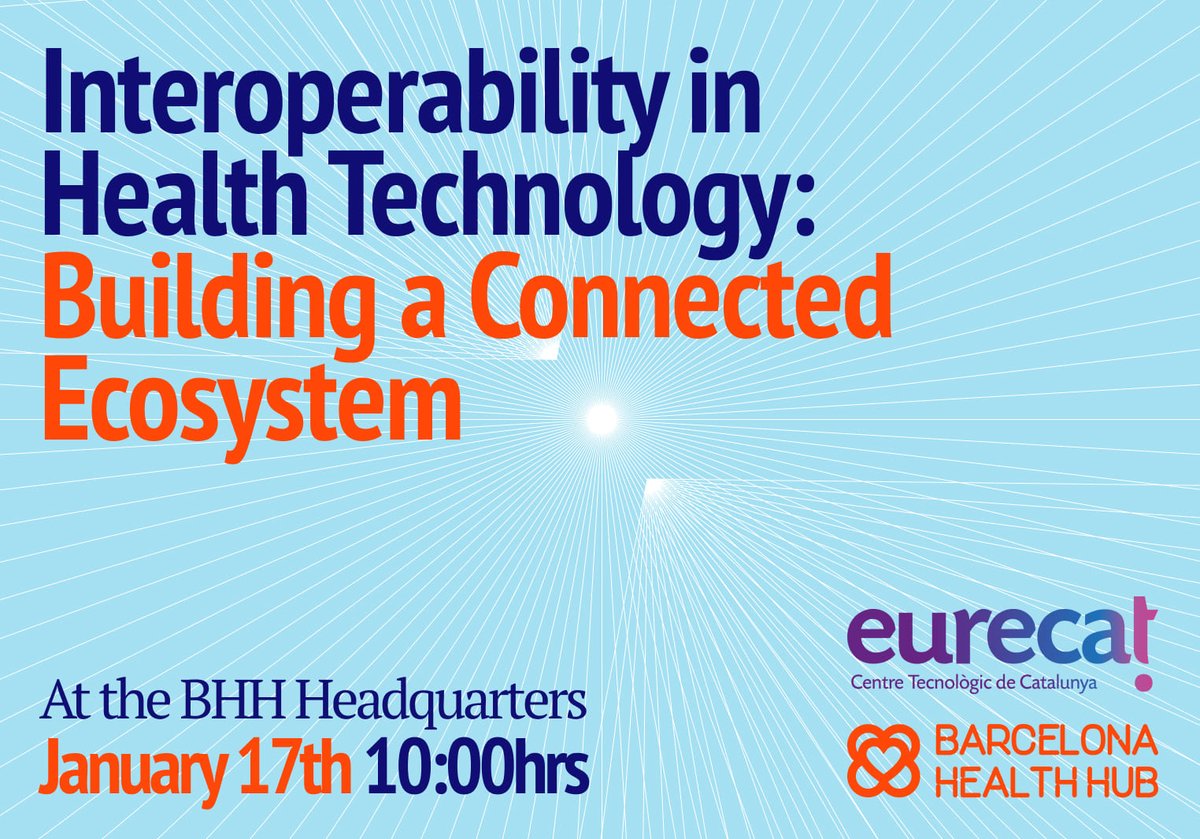 Join BHH on January 17th at the Hub for the tech session on 'Interoperability in Health Technology: Building a Connected Ecosystem' with BHH partner @Eurecat_news. Explore challenges faced by startups developing #digitalhealth solutions, and more. Sign up👉barcelonahealthhub.com/en/news/intero…