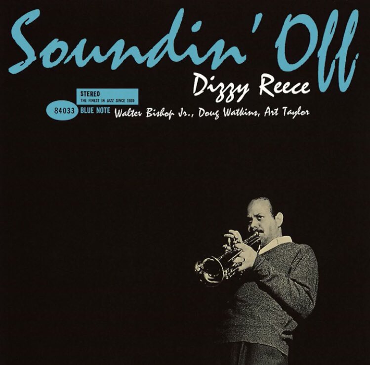shin49404129's tweet photo. ▶︎”Blue Streak”(‘60) Dizzy Reece◀︎
#HBD #DizzyReece🎺
Dizzy Reece (tp)
Walter Bishop Jr. (p)
Doug Watkins (b)
Art Taylor (ds)
https://t.co/xnsEqntZ13… @YouTube https://t.co/fxnqyP6NK5