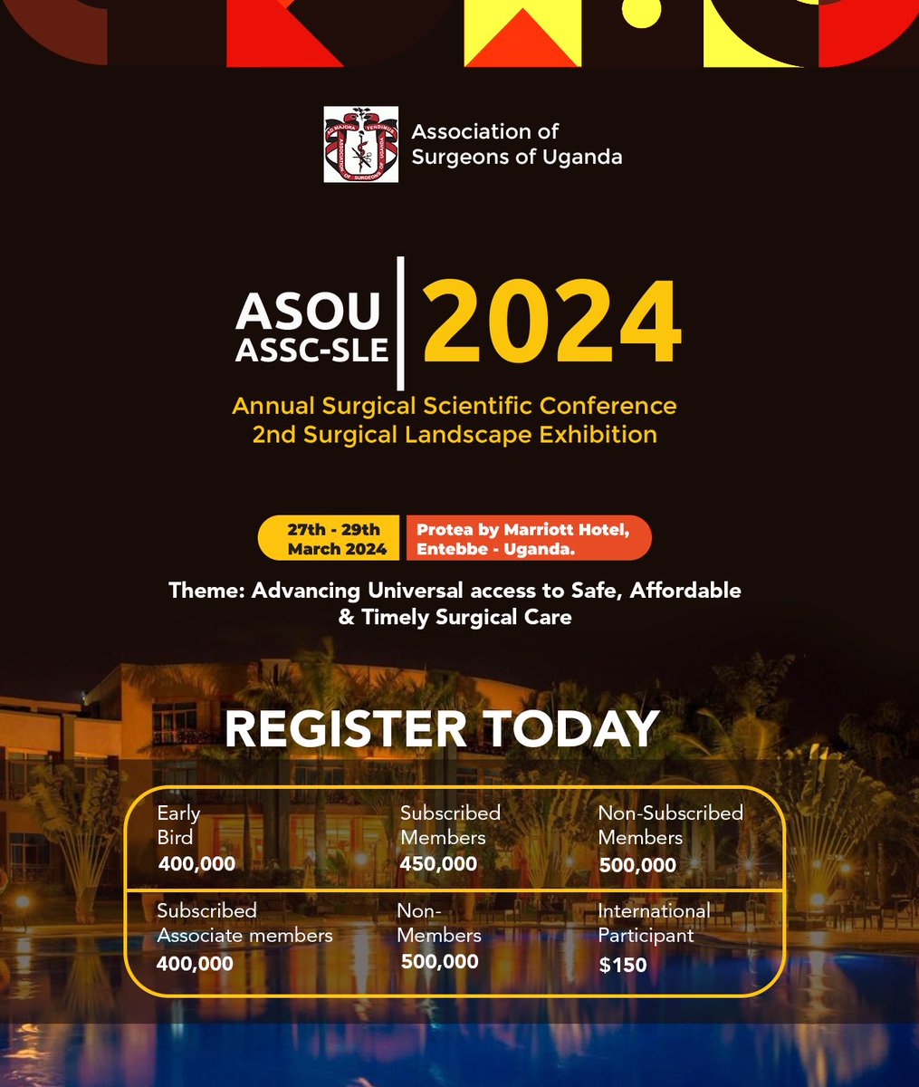 Are you a global surgeon from any part of the world? Be a part of our Annual Surgical Scientific Conference and Surgical Landscape Exhibition from 27th - 29th March 2024 at Protea by Marriott Hotel in Entebbe, Uganda. Register today. tinyurl.com/MedAll-ASOU24 #GlobalSurgery
