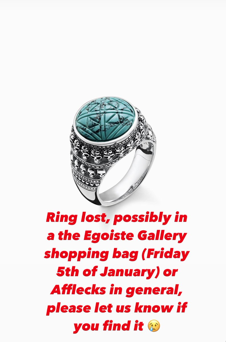Ring lost, possibly in a the Egoiste Gallery shopping bag (Friday 5th of January) or Afflecks in general, please let us know if you find it 😢 @EgoisteGallery #lost #afflecks #manchester