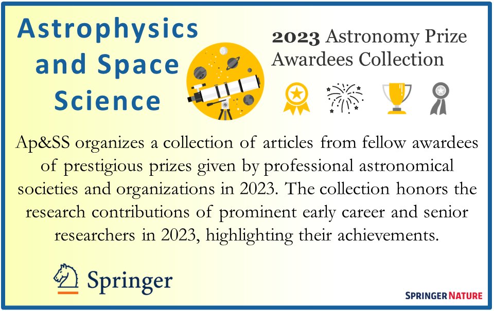 SpringerAstro's tweet photo. Stay tuned as the first papers from the #2023AstroPrizeCollection are already published and will be announced very soon! This second edition honors the recipients of prestigious Astronomy Prizes in 2023, in the Astrophysics and Space Science journal:
https://t.co/Pe57zGaB9Z https://t.co/TaI3zgmd0u