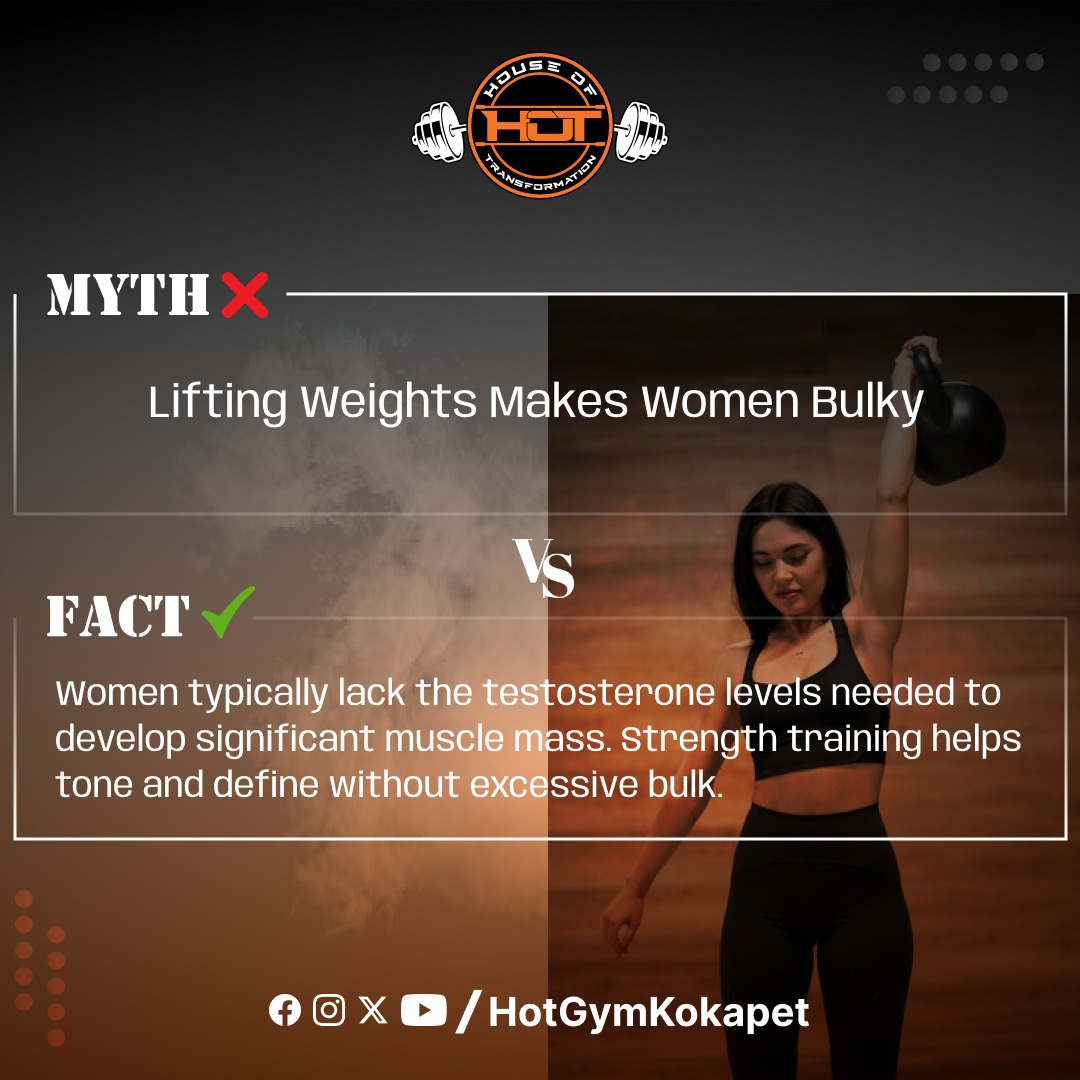 HotGyms's tweet image. #MythsAndFacts
#Myth: Lifting heavy will make you bulky.
#Fact2: Women typically lack testosterone levels needed to develop significant muscle mass. Strength training helps tone &amp;amp; define without excessive bulk! 
Ph: 9000766001 / 090003 84514
#HotGym #kokapet #narsingi #gandipet