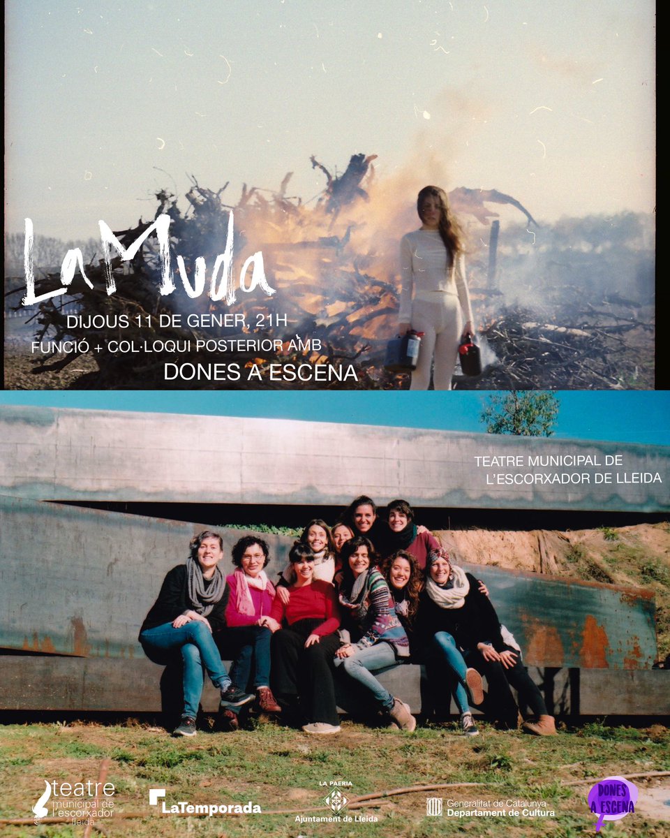 marina_guiu's tweet photo. Aquest dijous 11 de gener estreno LA MUDA a la Sala 2 del @teatrescorxador i no puc fer-ho més ben acompanyada. Desprès de la funció farem col·loqui amb @DonesAEscena , aquestes dones fortes de Lleida que admiro profundament. Parlarem com a supervivents, com a denunciants, com > https://t.co/apSsl66o34