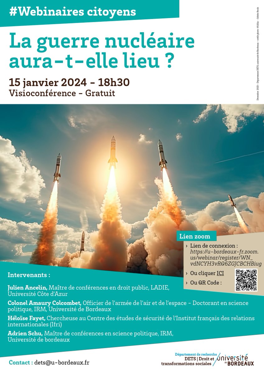 🗓 #Agenda Prochain webinaire citoyen @dept_dets lundi 15/01 à «La guerre nucléaire aura-t-elle lieu ?», avec les interventions de @hfayet @Julien_anc, Adrien Schu et du colonel Amaury Colcombet : u-bordeaux.fr/evenements/web…