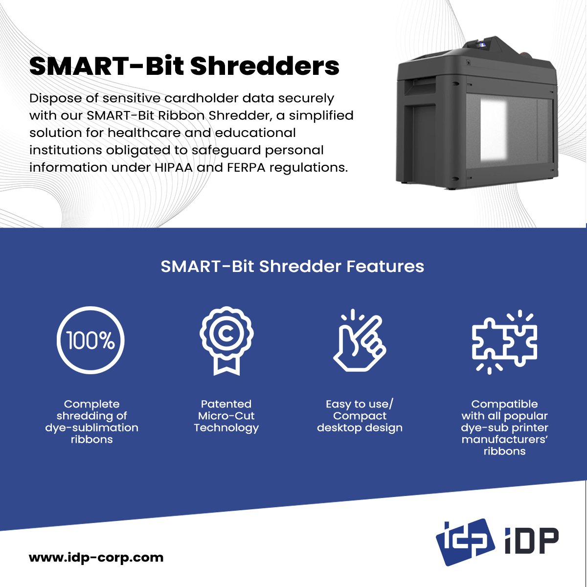 IDP SMART-BIT Ribbon Shredder - Higgins Corporation