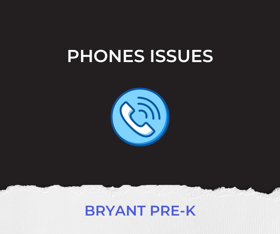 bryantpreK's tweet photo. Bryant Pre-K is experiencing phone issues. We apologize for the inconvenience. We will notify you when the problem has been resolved. https://t.co/AskRJpWZq2