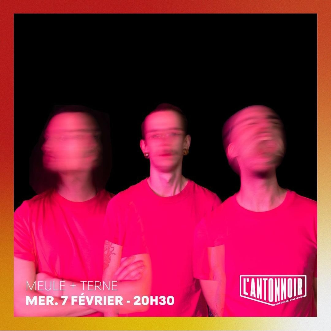 Très contents de vous annoncer que nous jouerons à <a href="/lantonnoir/">L'Antonnoir</a> pour faire la première partie de MEULE le 7 février ! 🩷