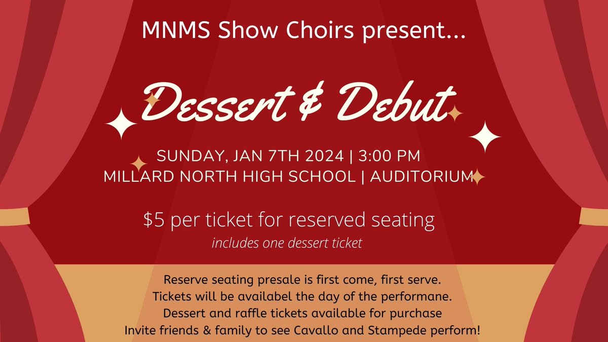 MNMS show choirs are excited to present Dessert &amp; Debut Night Sunday 1/7 3:00 at MNHS. Tickets are $5. There will be a raffle and treats! Hope to see you there! <a href="/NMS_Mustangs/">North Middle School</a> <a href="/MillardPS/">Millard Public Schools</a> #Proud2bMPS
