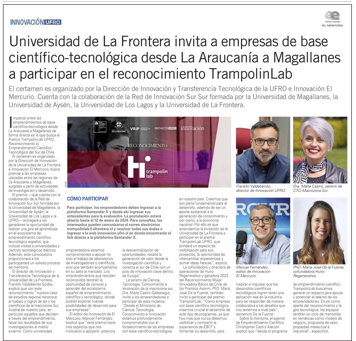 UfroInnovacion's tweet photo. ¡Seguimos difundiendo Trampolin Lab! Ahora fue en el diario El Mercurio. Participa del concurso que reconoce el trabajo de los emprendedores del área científico tecnológica.

¡Tienes hasta el 12 de enero!

Más información: https://t.co/DxC5N9AeAu https://t.co/gBUUCh9miy