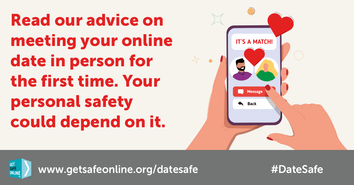 GetSafeOnline's tweet photo. Online dating? We have some helpful tips for you on how to keep safe when meeting someone in person you’ve met online. #DateSafe https://t.co/GPGqGf3SjJ https://t.co/l56jcVMYMn