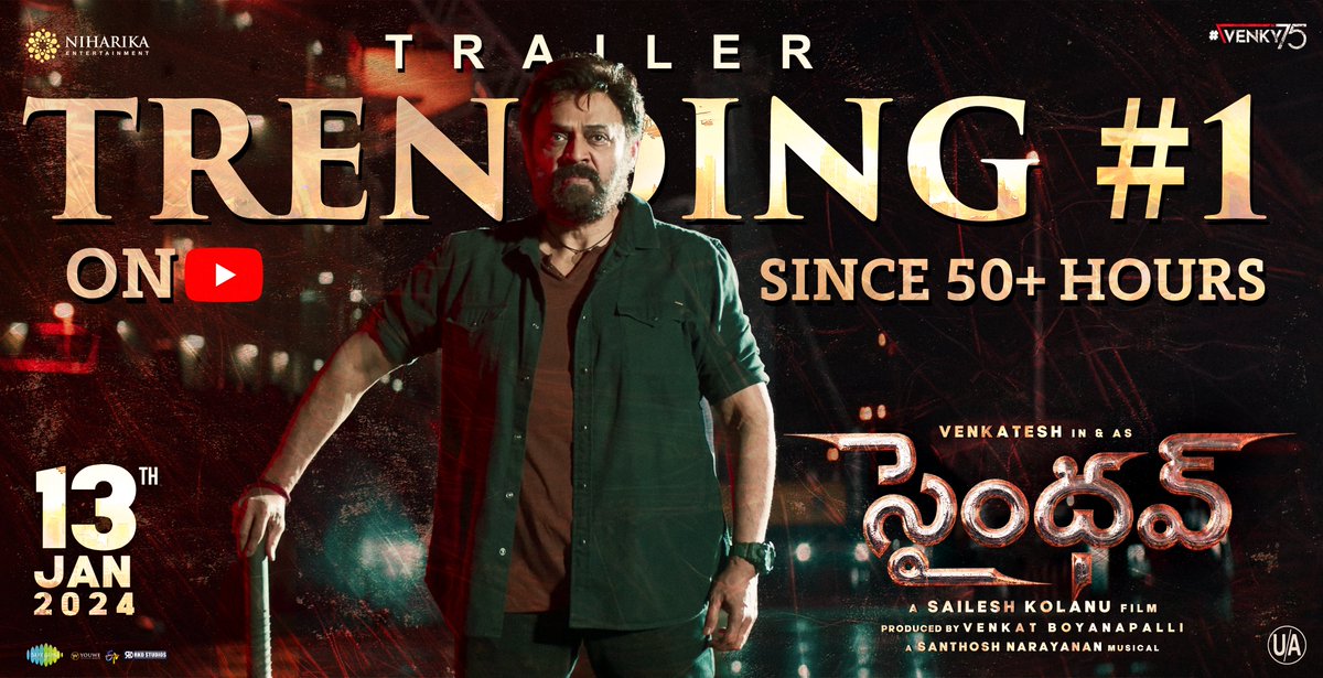 Saregama South (@saregamasouth) on Twitter photo #SaindhavTrailer is Unstoppable with all your blockbuster Love ❤️
Trending #1 on YouTube since 50+ hours 🔥🤙
- bit.ly/SaindhavTrailer
#SAINDHAV IN CINEMAS from JAN 13th, 2024 💥
#SaindhavOnJAN13th
Victory <a href="/VenkyMama/">Venkatesh Daggubati</a> <a href="/KolanuSailesh/">Sailesh Kolanu</a> <a href="/Nawazuddin_S/">Nawazuddin Siddiqui</a> <a href="/arya_offl/">Arya</a> <a href="/ShraddhaSrinath/">Shraddha Srinath</a> #SaindhavTrailer is Unstoppable with all your blockbuster Love ❤️
Trending #1 on YouTube since 50+ hours 🔥🤙
- bit.ly/SaindhavTrailer
#SAINDHAV IN CINEMAS from JAN 13th, 2024 💥
#SaindhavOnJAN13th
Victory <a href="/VenkyMama/">Venkatesh Daggubati</a> <a href="/KolanuSailesh/">Sailesh Kolanu</a> <a href="/Nawazuddin_S/">Nawazuddin Siddiqui</a> <a href="/arya_offl/">Arya</a> <a href="/ShraddhaSrinath/">Shraddha Srinath</a>