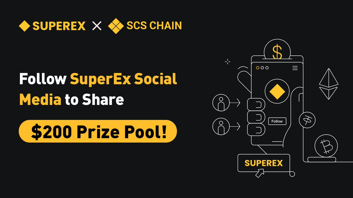 📢The new round of the following #SuperEx social media event is coming up.

💰We will #giveaway 200 $USDT for 40 lucky people.

1⃣Follow <a href="/SuperExet/">SuperEx</a> and <a href="/SCS_CHAIN/">SCS Chain</a> 
2⃣Like, Retweet, and Tag 3 friends
3⃣More Entries: gleam.io/competitions/F…