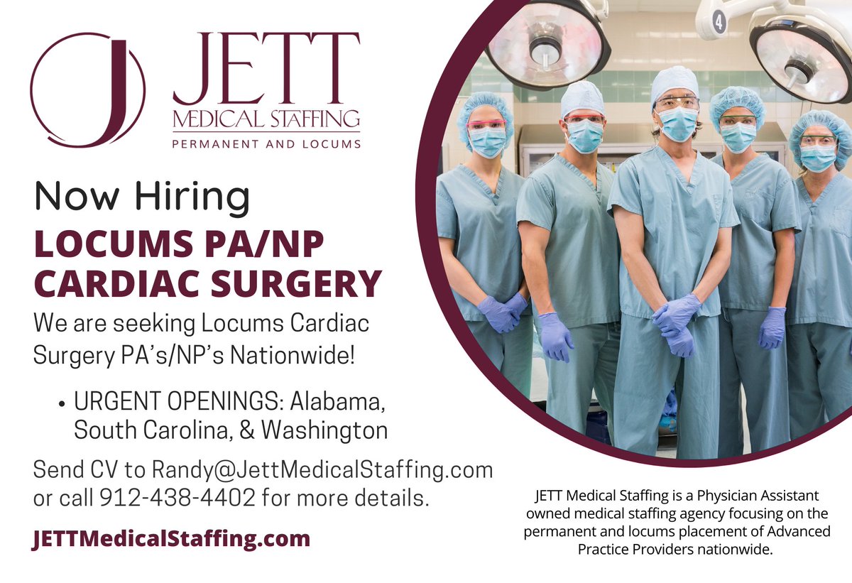 Now Hiring Locums Cardiac Surgery Physician Assistants and Nurse Practitioners Nationwide! 

#PAOwnedStaffingAgency #PhysicianAssistantRecruiters #NursePractitionerRecruiters #PhysicianAssistantJobs #NursePractitionerJobs #PAJobs #NPJobs #CardiacJobs #JETTMedicalStaffing