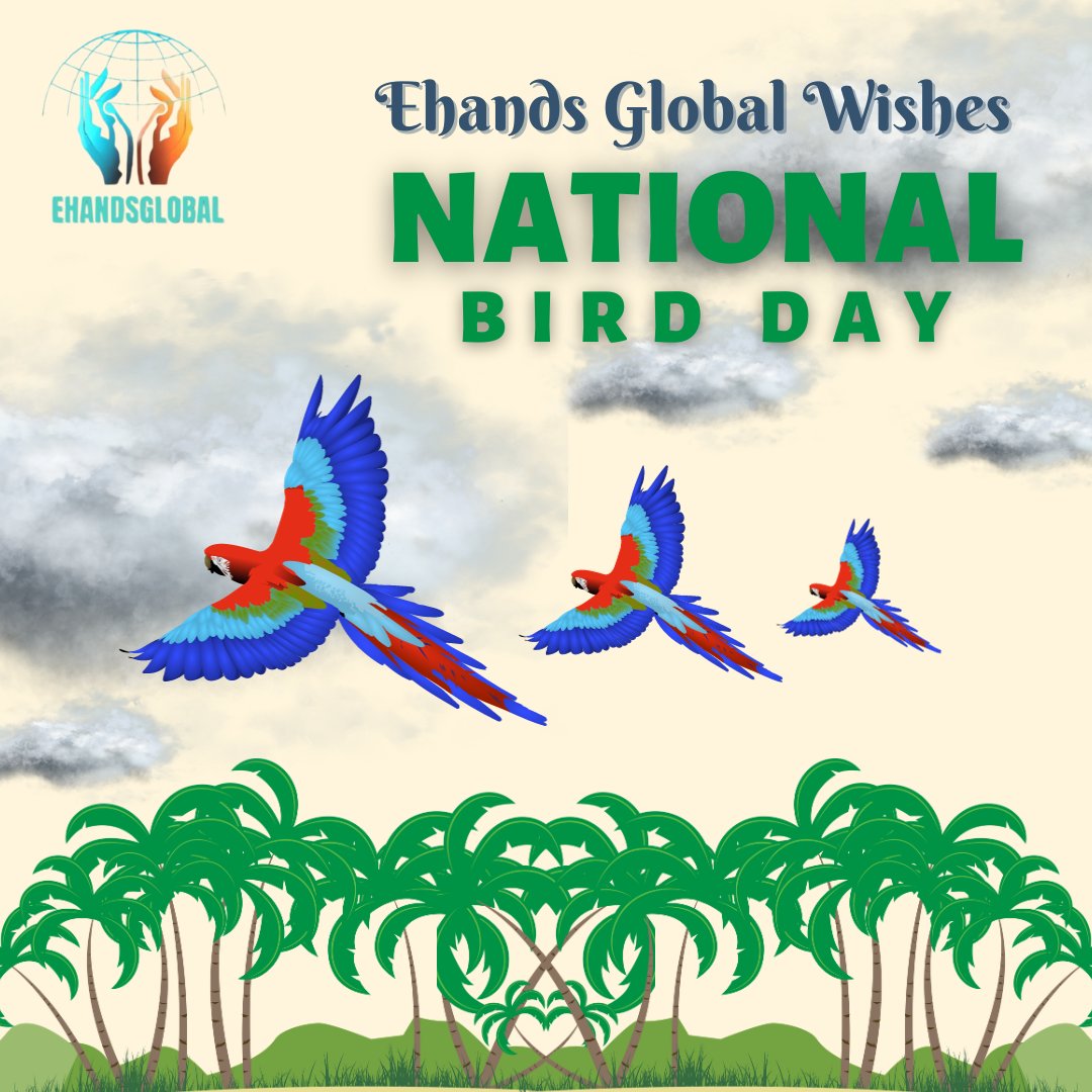 Ehands Global wishes National Bird Day to all of you !!
#NationalBirdDay #ehandsglobal #birdlovers #birdloversdaily