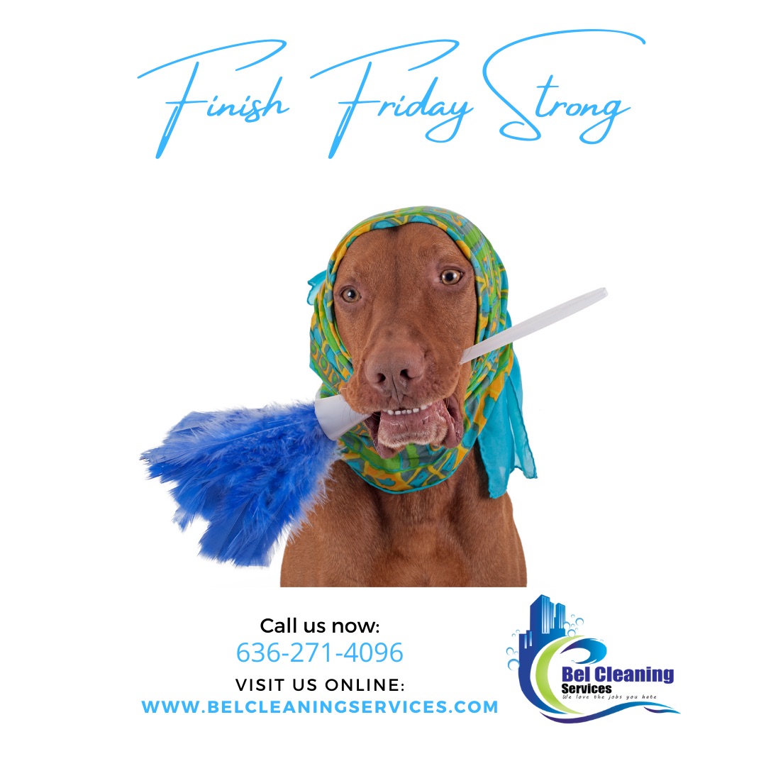 belcleaning's tweet photo. Finish. Friday. Strong.
.
It doesn’t matter how you started this week unless you can Finish Friday Strong. 
.
@fredoderazin @dondigital @optimumsupplement
.
#belcleaning #officecleaning #janitorialcleaning #commercialcleaning #finishfridaystrong #clean #office #stlouis https://t.co/TF9xqtWqhs