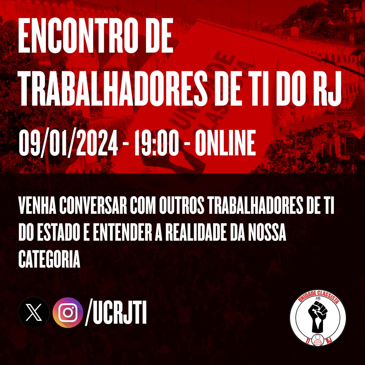 ucrjti's tweet photo. Ola camaradas.
 
O comitê de base da unidade classista de TI do Rio de Janeiro irá realizar uma atividade online na próxima semana, 09/01/2024 (Terça Feira – 19:00). https://t.co/y8f4aNllLE