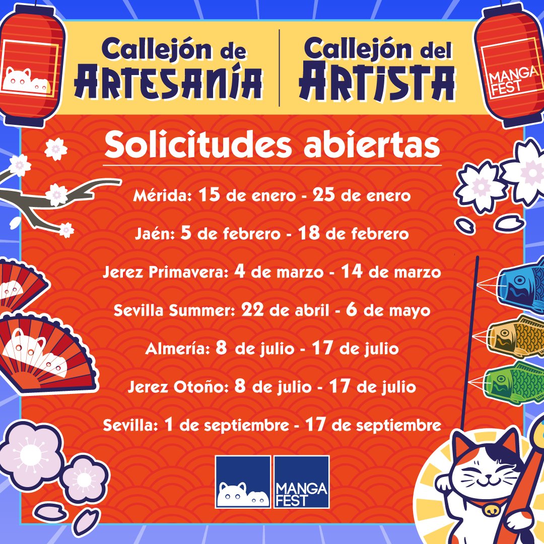 Mangafest's tweet photo. Apunta bien los plazos de apertura y cierre de solicitud de stand en el Callejón de Artesanía y Callejón del Atista de #Mangafest24 👀 https://t.co/Yxse7ODEK8