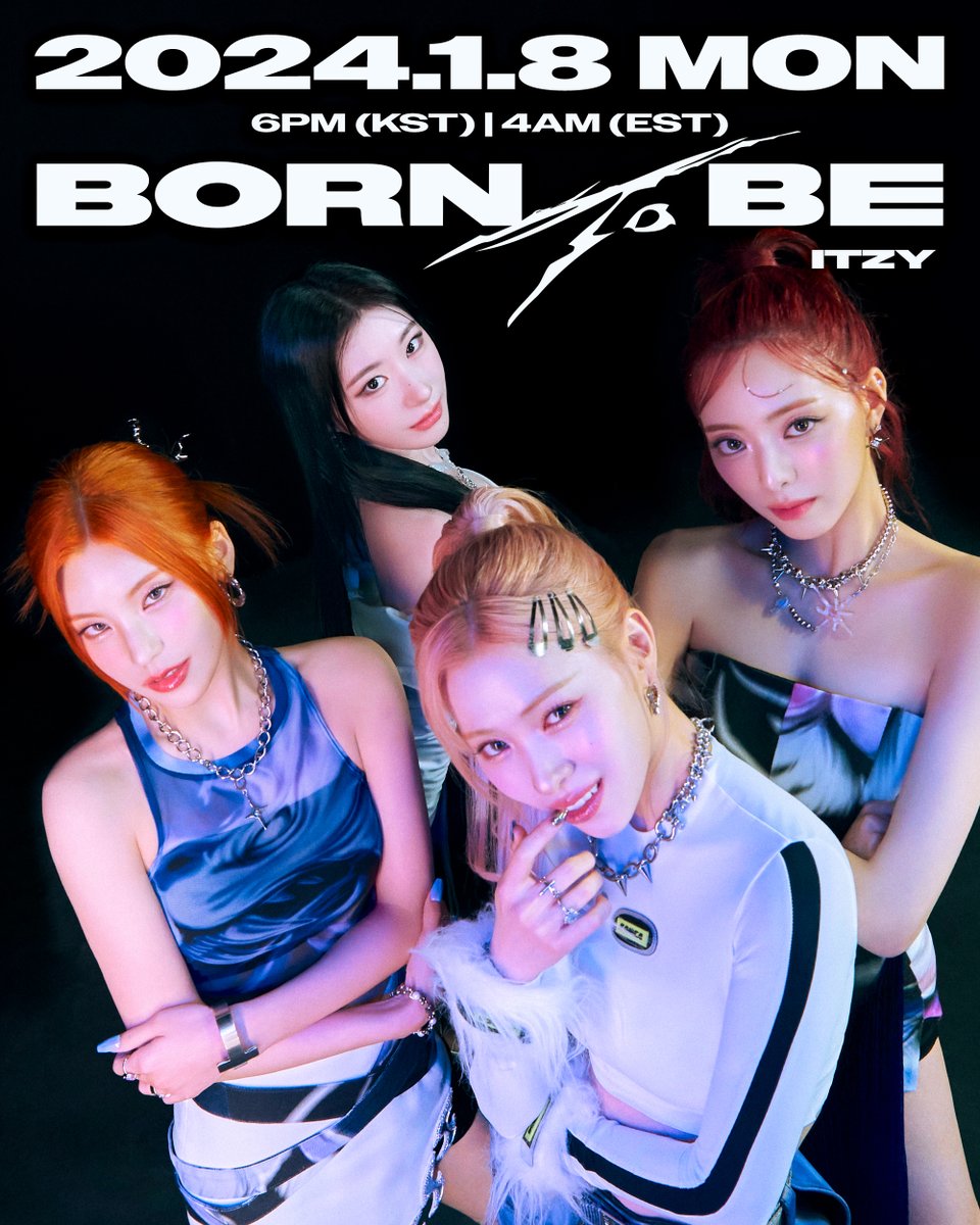 ITZY <BORN TO BE> D-DAY POSTER

🚫 TITLE TRACK “UNTOUCHABLE”

📌 ALBUM RELEASE 
2024.01.08 MON 6PM (KST) | 4AM (EST)

#ITZY #MIDZY <a href="/ITZYofficial/">ITZY</a>
#ITZYComeback
#ITZY_BORNTOBE
#ITZY_UNTOUCHABLE