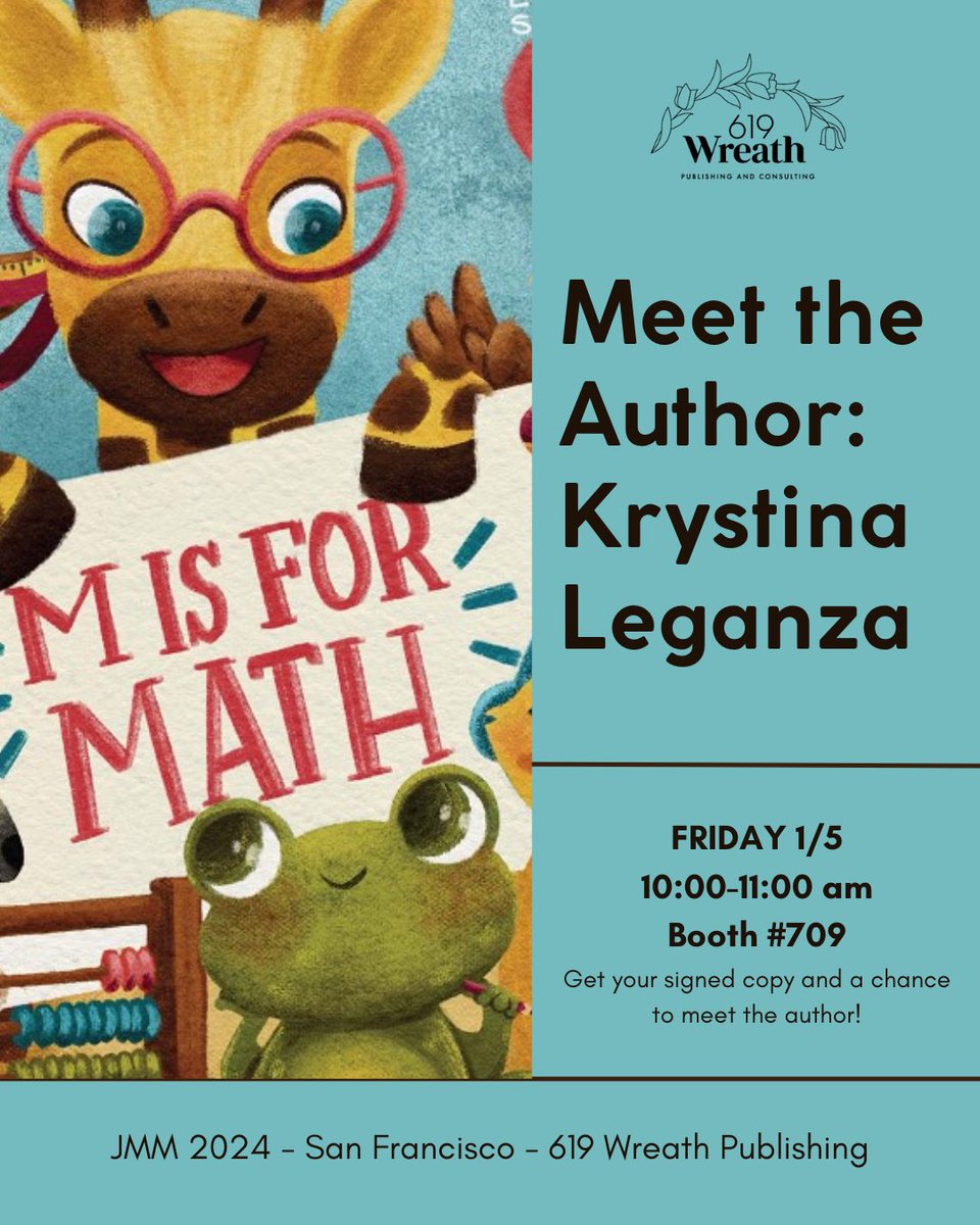 619Wreath's tweet photo. We're live at JMM 2024, Booth #709.
Swing by today from 10:00 - 11:00am and get your very own SIGNED COPY of M is for Math and meet author Krystina Leganza!
#619wreath #academicpublisher #misformath #jmm2024 https://t.co/T09leTTbbr