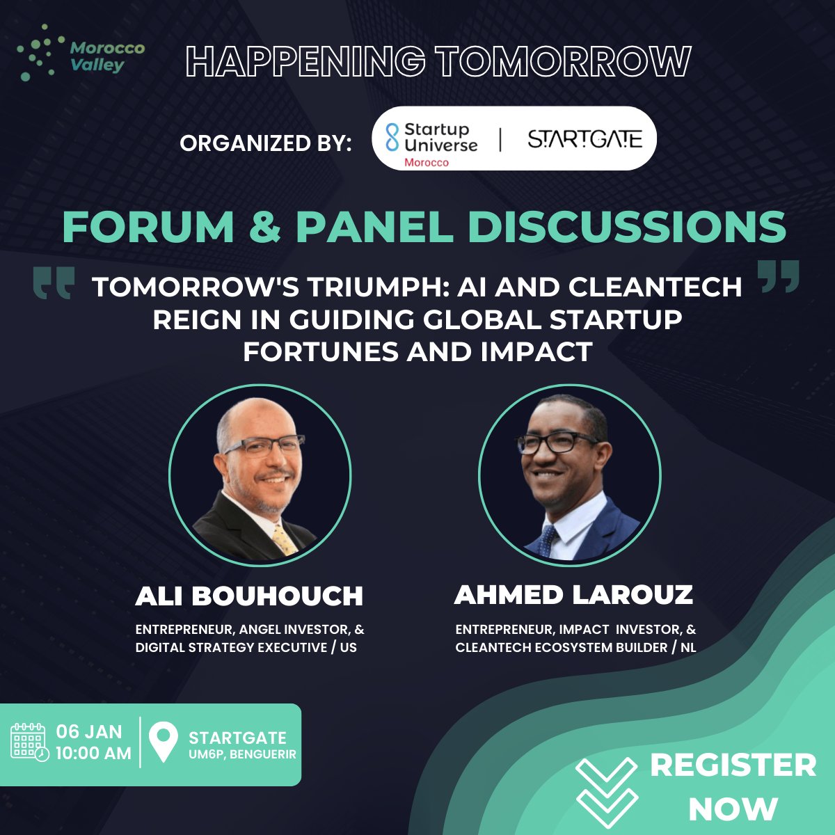 MoroccoValley's tweet image. 🌟 Happening Tomorrow!🌟 
Join insightful forum and panel discussions with industry leaders titled: &quot;Tomorrow&apos;s Triumph: AI and Cleantech Reign in Guiding Global Startup Fortunes and Impact.&quot;  
 Register👉: tally.so/r/mRPdY 
#AIEvent #MoroccoValley #MoroccanTech #um6p