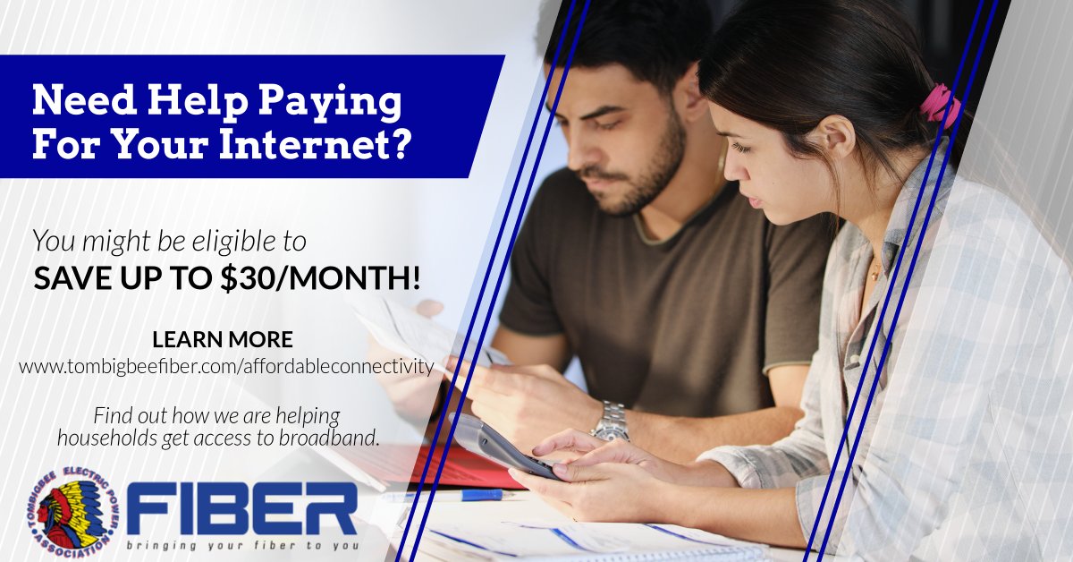 Would you like to know if you qualify for a monthly savings of $30.00 on your internet? Learn more about the Affordable Connectivity Program by visiting tombigbeefiber.com/affordableconn… or contacting us at 877-FIBER2U.