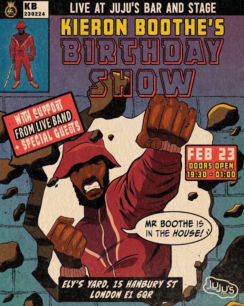 Jujusbarstage's tweet photo. After making a distinct stamp on the UK rap scene, we're excited to welcome rapper Kieron Boothe to the Juju's stage for his 30th birthday show! With support from a live band &amp; some very special guests, this one's gonna go off ❤️‍🔥⁠

⁠
Tickets: https://t.co/L4gxnSE3vd https://t.co/vHZ25KNBfP