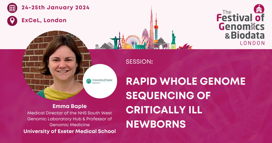 Emma Baple (Medical Director of @SWGenomics & Professor of Genomic Medicine, University of Exeter Medical School) will be at The Festival of Genomics & Biodata in London, discussing insights into rapid WGS for newborns. More info here: hubs.la/Q02dY4wg0 #FOG2024