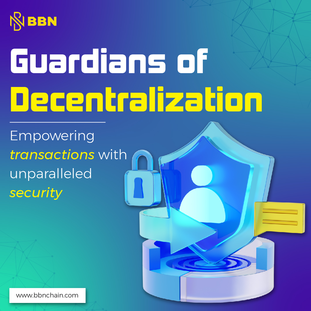 BBN stands as the fortress of your digital assets, ensuring each transaction is shielded by the strongest security protocols. 🌐

Experience a new era of trust in the decentralized world. 🛡️

#BBN #SecureTransactions #BlockchainGuardians