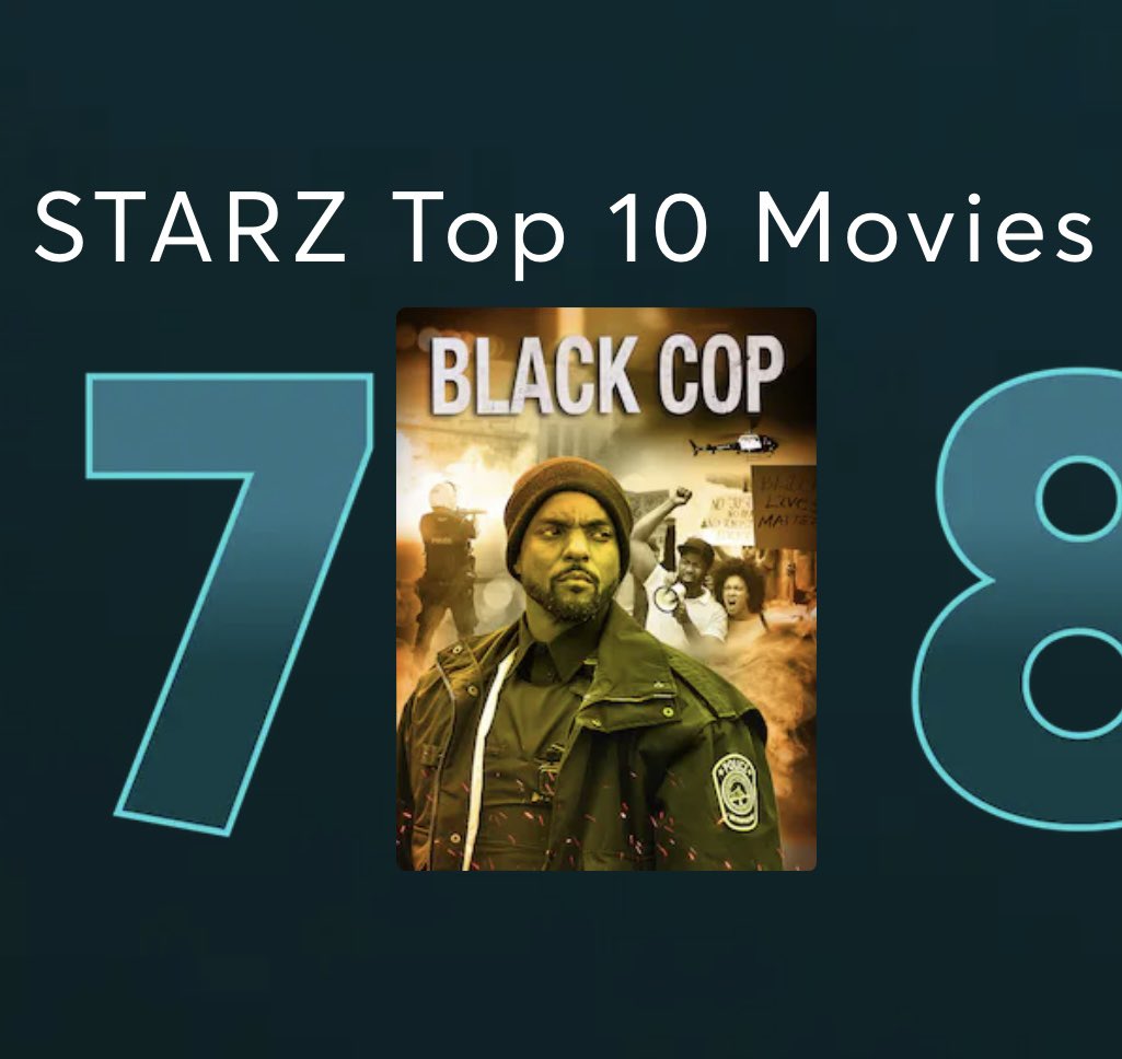 blackcopmovie's tweet photo. Cracked the Top 10 on @STARZ in the US and UK! 🇺🇸 🇬🇧 #blackcop https://t.co/36U32tKIf2
