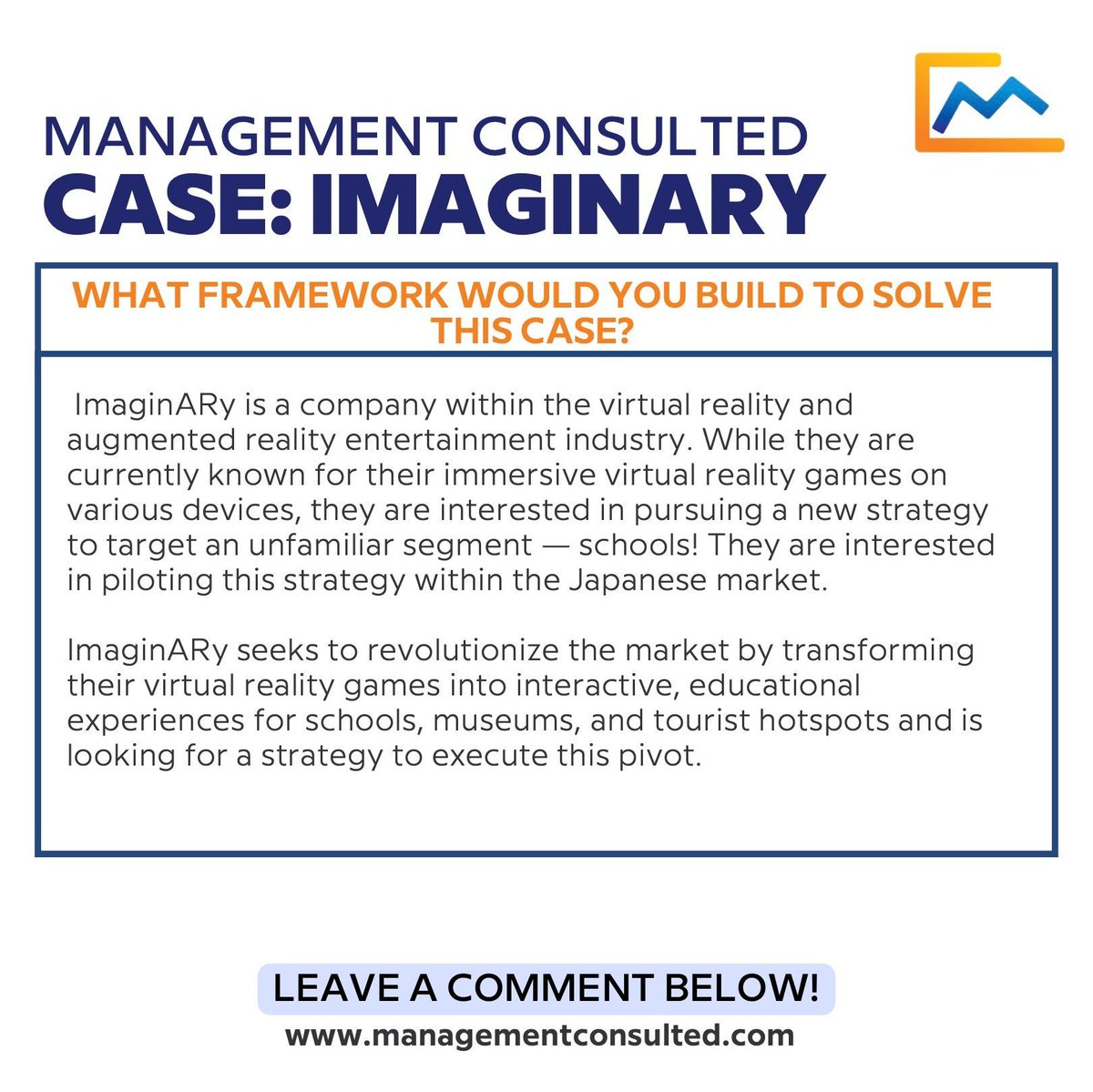MConsulted's tweet image. Happy Framework Friday! How would you suggest Imaginary takes its VR expertise into the education system?

Share your strategy in the comments!

#framework #consulting #caseprep #MBB #casestructure