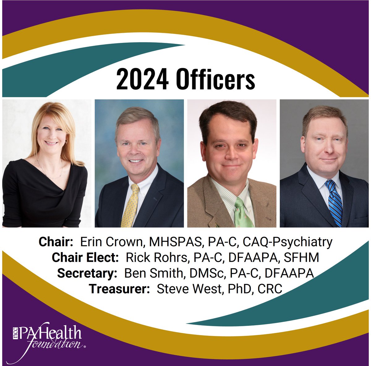 The nccPA Health Foundation introduces its 2024 Board officers.  The Board invites YOU to get involved with our #Grants: nccPAHealthFoundation.net.  
#PAsDoThat #PAEducator #PAFaculty #Volunteer #BoardOfDirectors #BoardMember #Volunteerism #Service #ImprovingHealth #Leadership