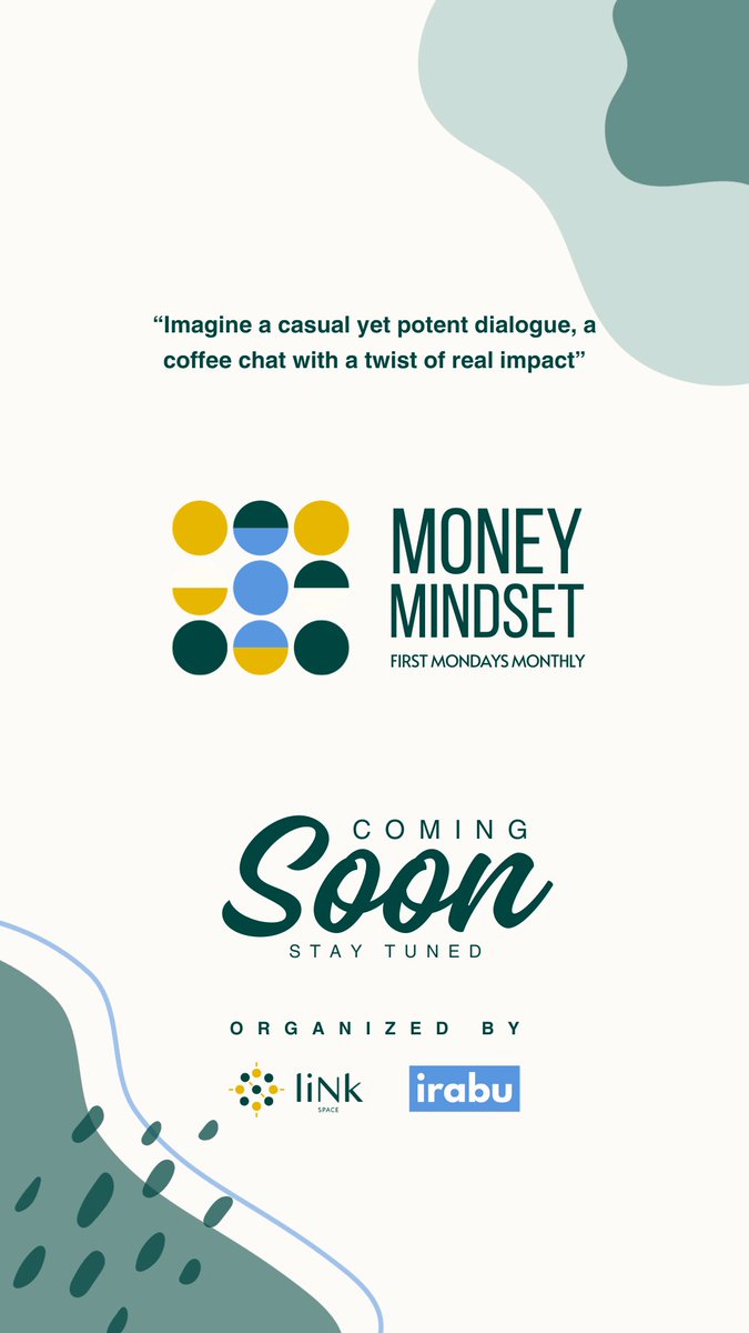 Organised by <a href="/mylinkspace/">LINK SPACE ARUSHA</a>  and <a href="/irabuteam/">irabu</a> , 'Money Mindset Monday' is an event series where each session is an opportunity to engage in real-time dialogues with achievers from various fields. Stay tuned for more details. #thisFebruary
