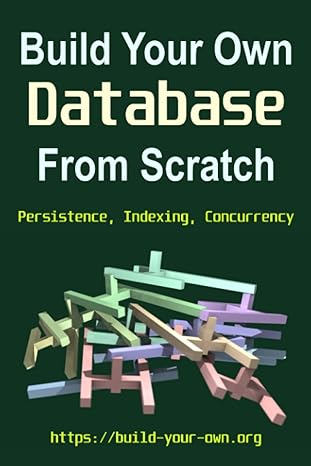 ecomputerbooks's tweet image. Build Your Own Database From Scratch: Persistence, Indexing, Concurrency - freecomputerbooks.com/Build-Your-Own…
Databases are not black boxes. Understand them by building your own from scratch!
#database #SQL #relationalDatabase #MySql #PostgreSQL #NoSQL