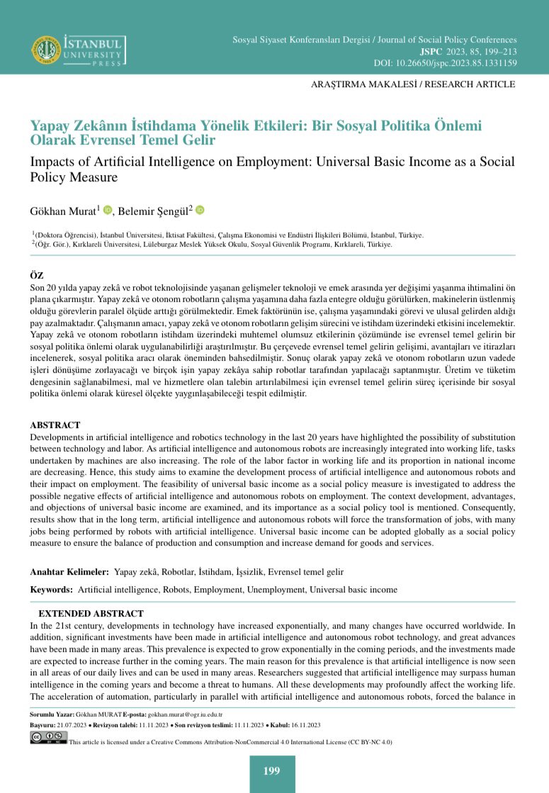 “Yapay Zekânın İstihdama Yönelik Etkileri: Bir Sosyal Politika Önlemi Olarak Evrensel Temel Gelir” başlıklı makalemiz Sosyal Siyaset Konferansları Dergisi’nde yayınlandı. 

iupress.istanbul.edu.tr/tr/journal/jsp…