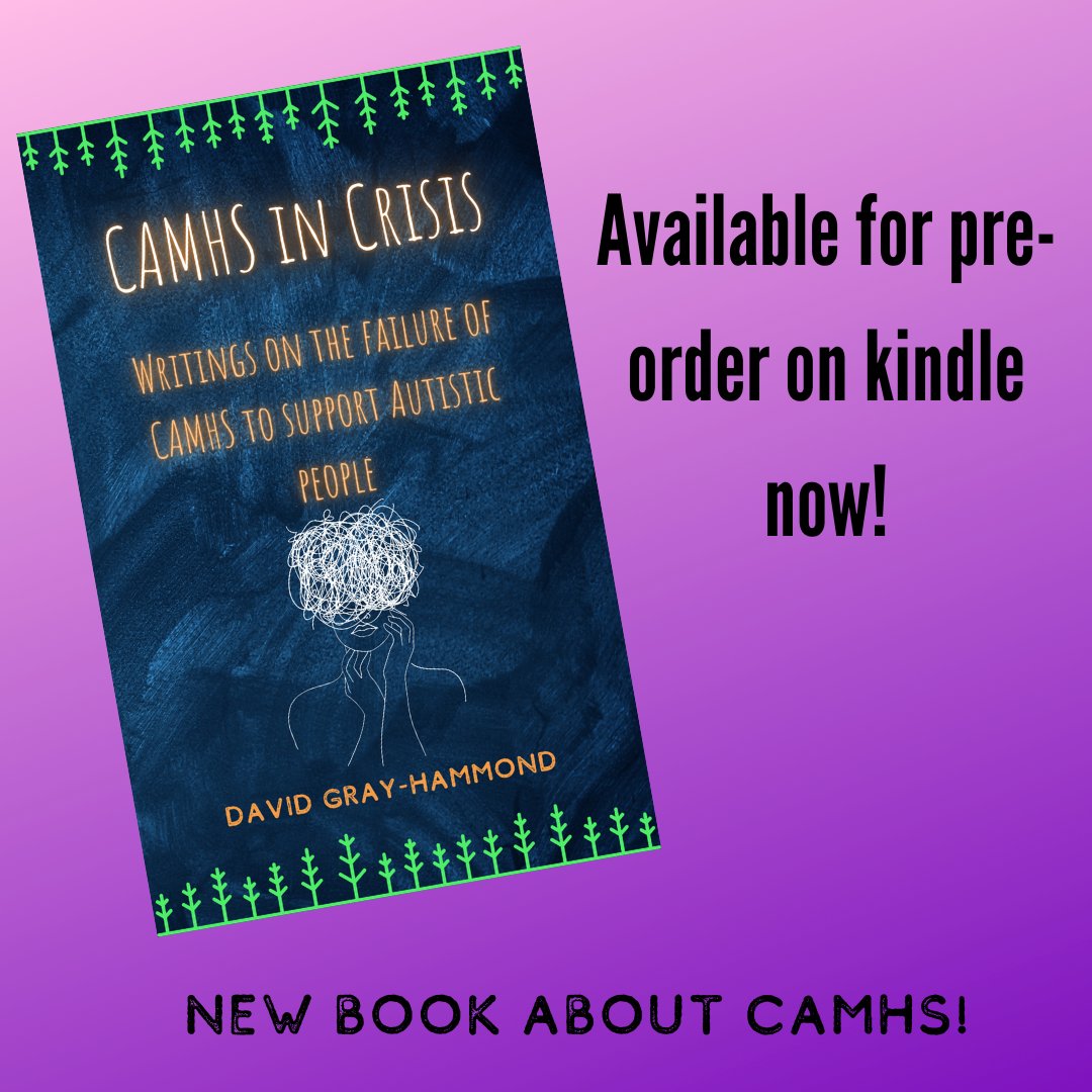 I have huge news that I want you all to hear! My new book 'CAMHS in Crisis: Writings on the failure of CAMHS to support Autistic people' releases on January 14th! If you're a kindle reader, you can pre-order right now! Please share this post! The more people that pre-order,