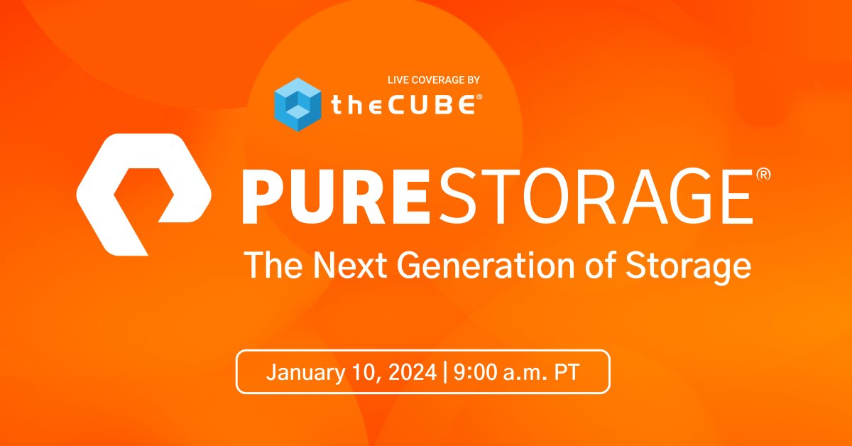 theCUBE's tweet image. “The Next Generation of Storage” virtual event is just around the corner! 📌
thecube.net/events/pure-st…
On January 10 at 9 a.m. PT, we'll redefine the landscape of storage solutions and technological advancements.
@PureStorage @portwx #PureStorage #Portworx #DataStorageEvolution