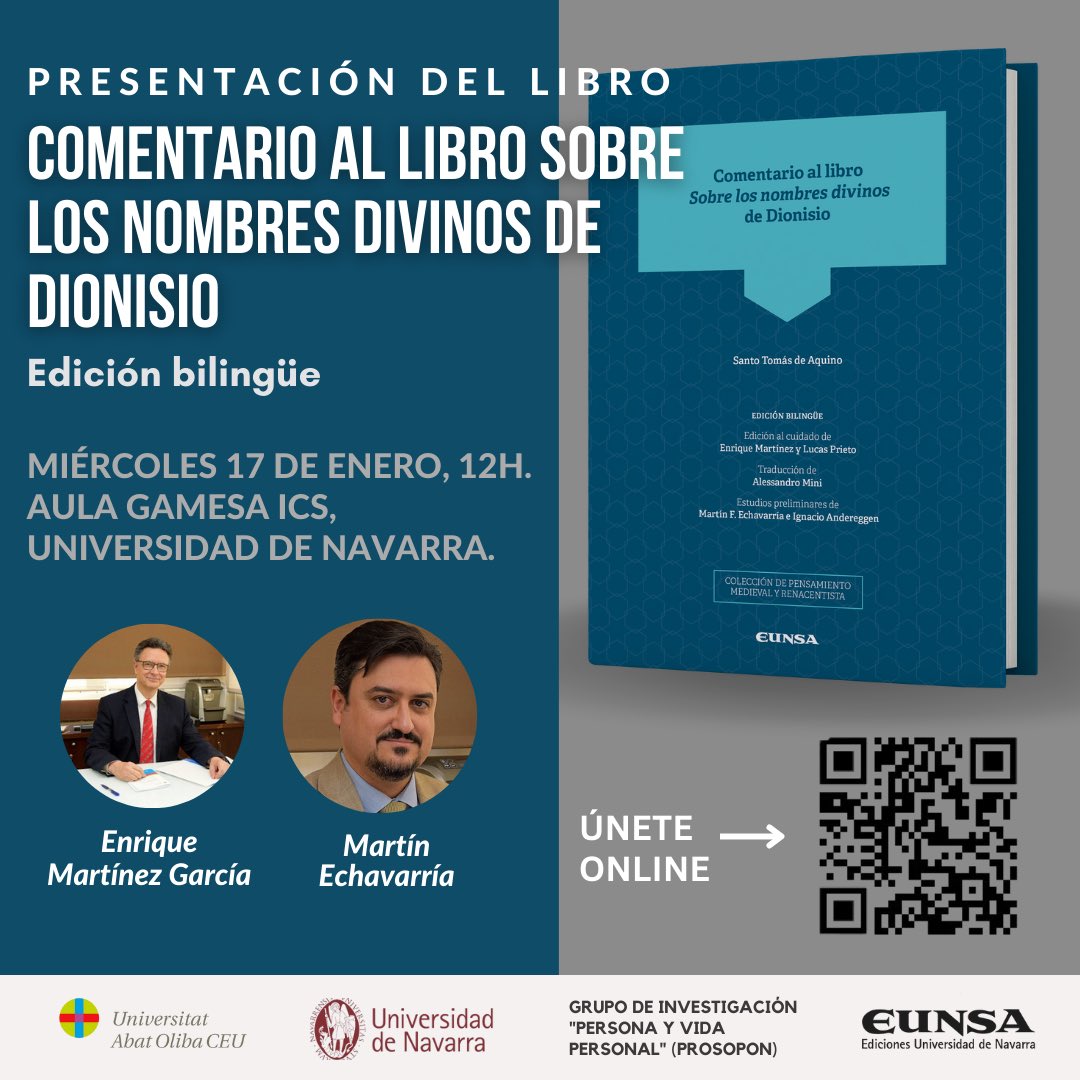 iem_unav's tweet photo. El próximo miércoles 17 a las 12h tendrá lugar la presentación de la edición bilingüe del “Comentario al libro sobre los Nombres Divinos de Dionisio”, publicada en @EUNSAediciones.
El evento podrá además seguirse de forma online, a través del código QR. https://t.co/5jcDiOPIUw