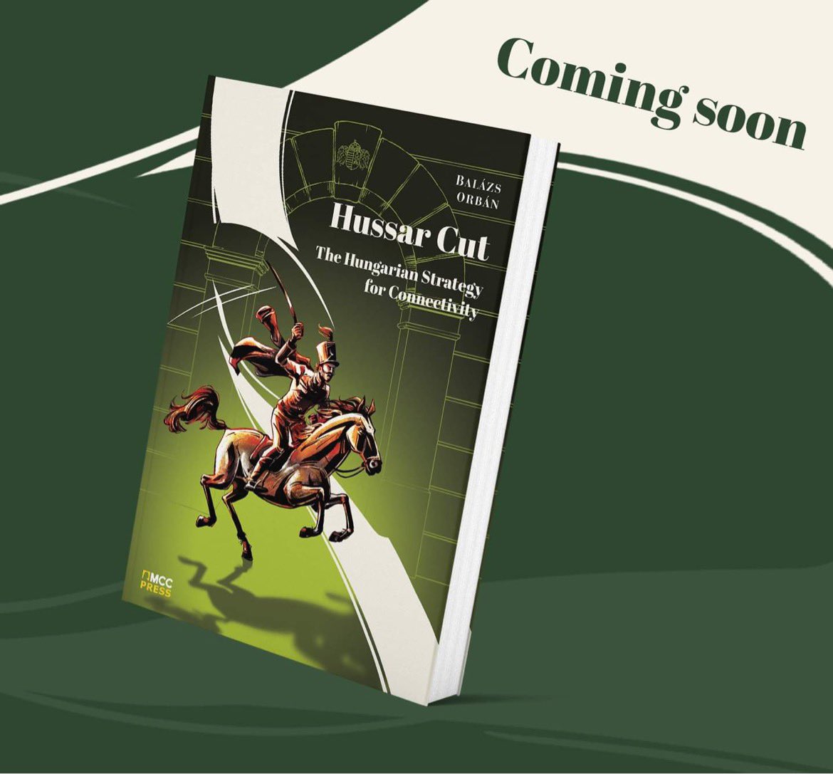 🎉New book coming soon!

📚The upcoming release of "Hussar Cut: The Hungarian Strategy for Connectivity" builds a bridge between hussar combat techniques and Hungary's political strategy within the evolving 21st-century global order. Historically, hussars, originating under King