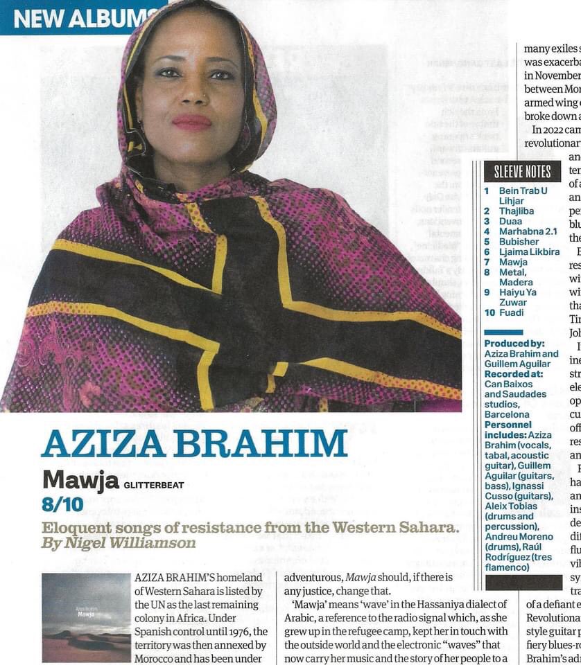AzizaBrahim has a wonderful full-page review& interview in the new edition of Uncut Magazine,Her new album Mawja'is out on Febr 23rd!
Deeply rooted &yet sonically adventurous
Mawja is an eloquent homage to the indomitable spirit & rich culture of Brahim’s troubled but proud peopl