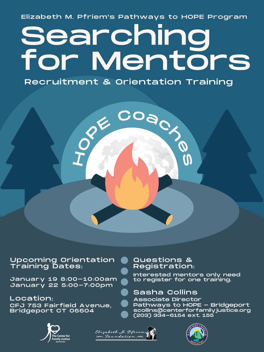 We are hoping those looking to make a difference in a youngster's life will want to join us for our Pathways Mentor trainings. RSVP to Sasha Collins, Associate Director of Pathways to HOPE, at scollins@centerforfamilyjustice.org or call 203-334-6154 x155. Thank you!